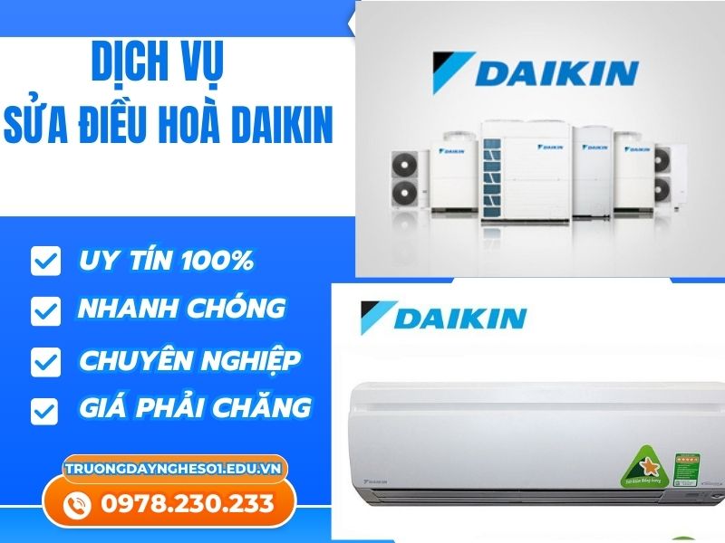 Sửa điều hòa Daikin nhanh chuẩn uy tín giá ưu đãi!