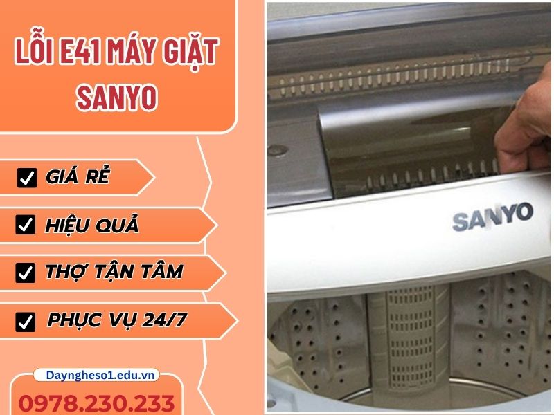 Dịch vụ sửa lỗi E41 máy giặt Sanyo tại nhà thợ cẩn thận