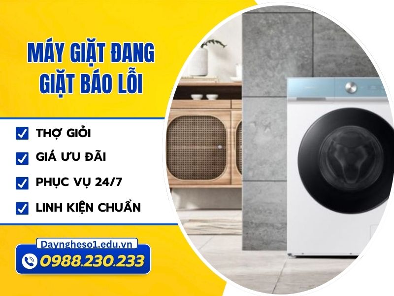 Nguyên nhân máy giặt đang giặt báo lỗi và cách sửa
