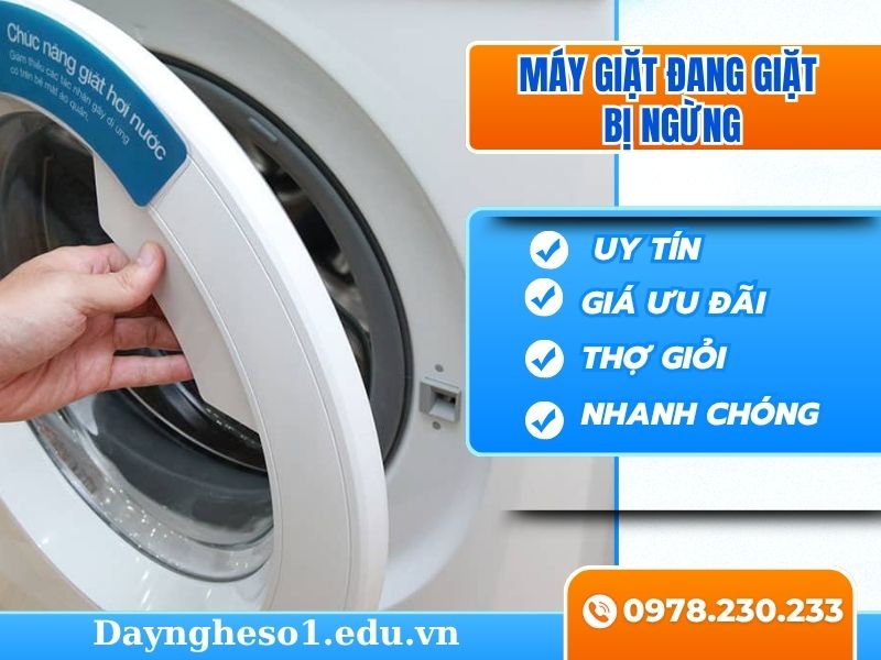 Sửa máy giặt đang giặt bị ngừng tại nhà nhanh chóng