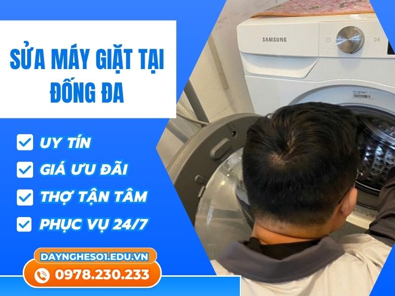 Sửa máy giặt tại Đống Đa thợ lành nghề, bảo hành 12 tháng 