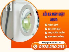 Loi E2 May Giat Aqua Dayngheso1
