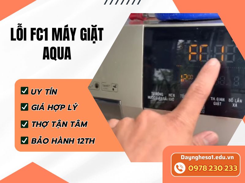 Lỗi FC1 máy giặt Aqua | Nguyên nhân và cách sửa tại nhà