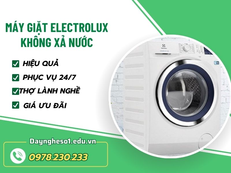 Máy giặt Electrolux không xả nước: nguyên nhân và cách sửa